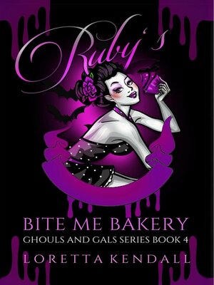 cover image of Ruby's Bite Me Bakery